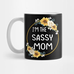 im the sassy mom Mug